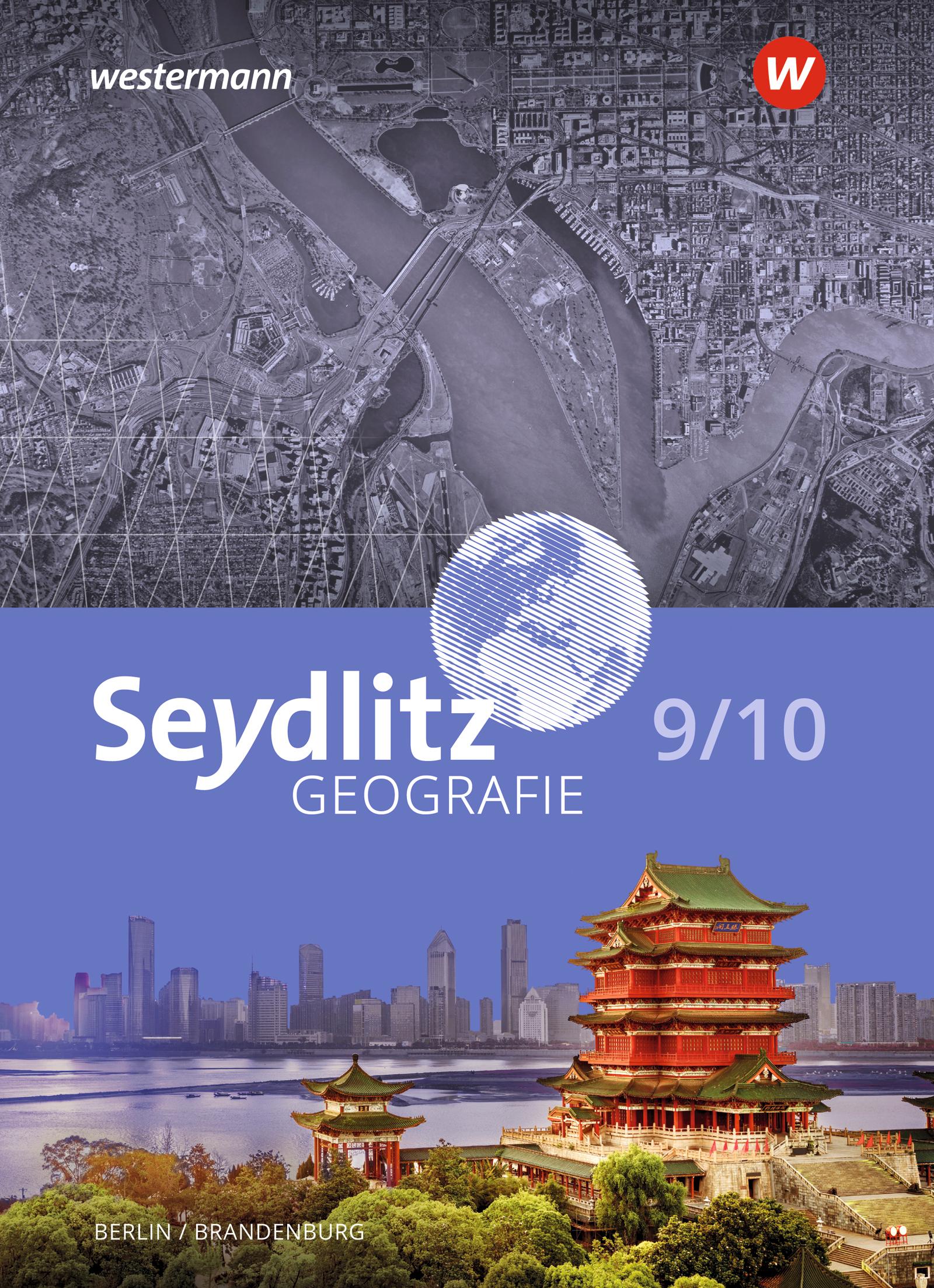 Vorderes Coverbild Seydlitz Geografie 9 / 10 . Schulbuch. Für Berlin und Brandenburg