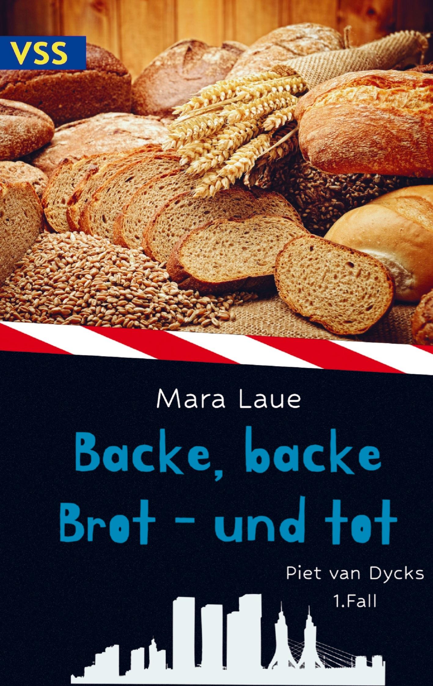 Vorderes Coverbild Backe, backe Brot - und tot