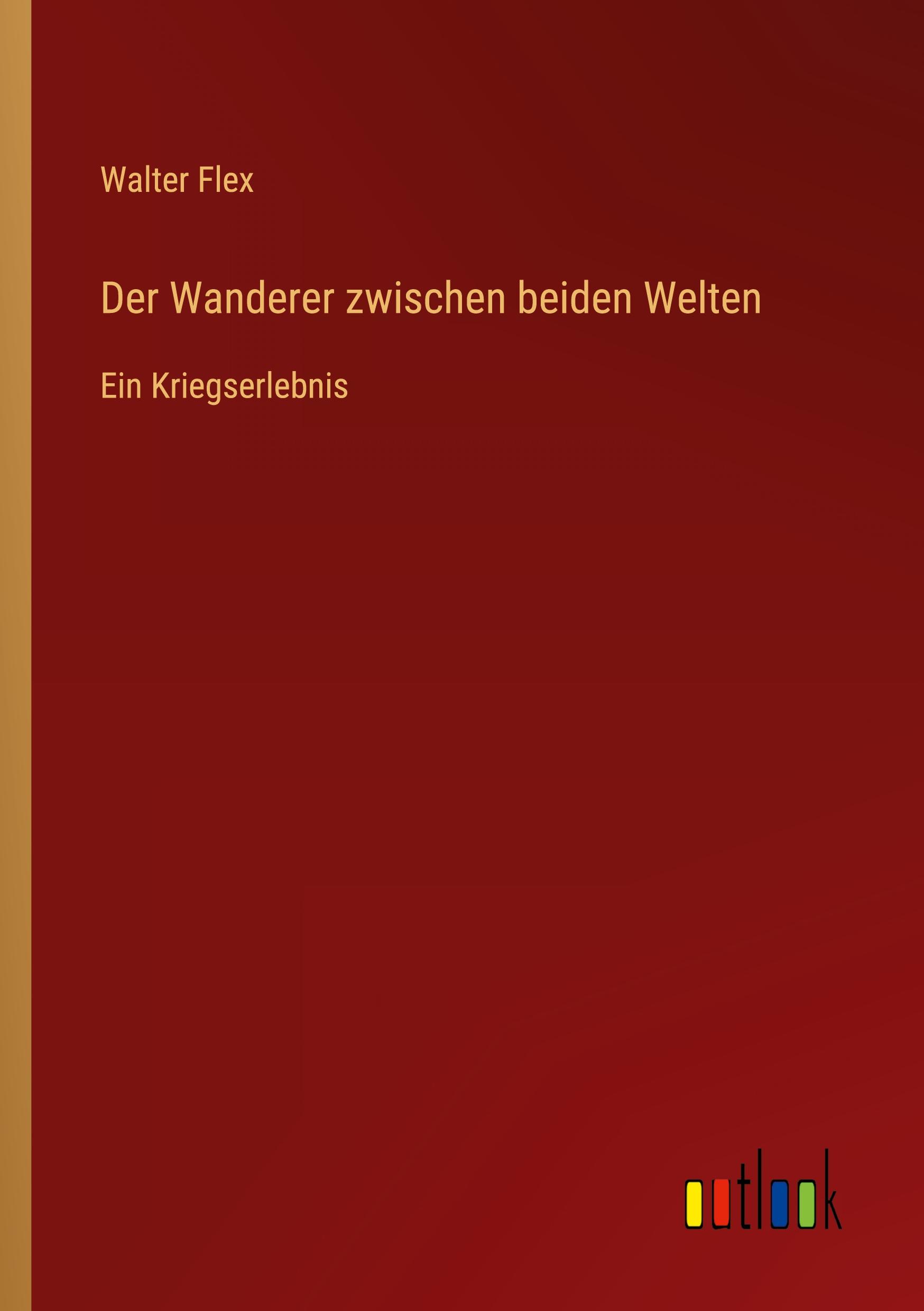 Vorderes Coverbild Der Wanderer zwischen beiden Welten