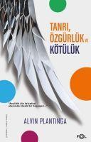 Vorderes Coverbild Tanri, Özgürlük ve Kötülük