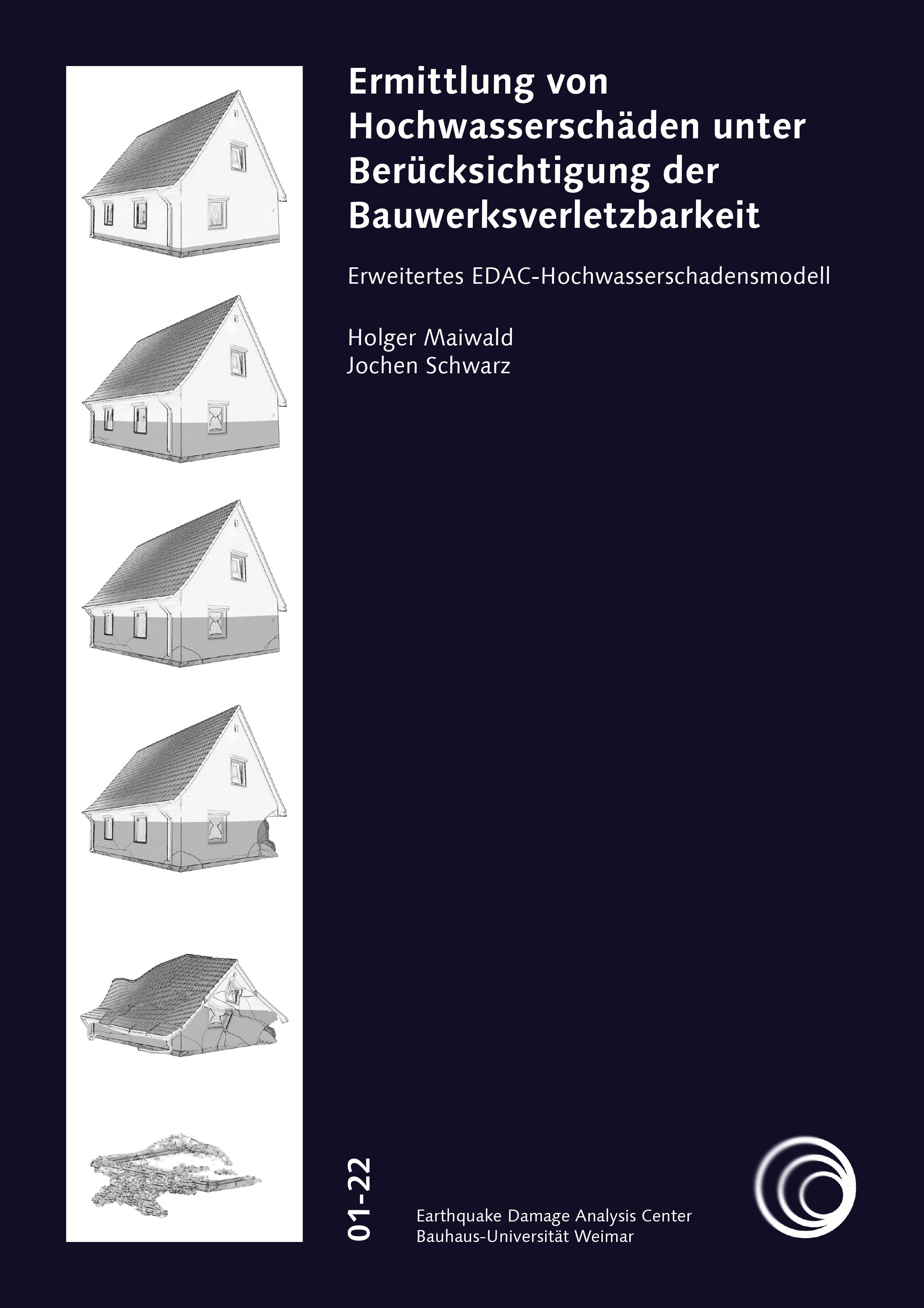 Vorderes Coverbild Ermittlung von Hochwasserschäden unter Berücksichtigung der Bauwerksverletzbarkeit