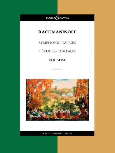 Vorderes Coverbild Symphonic Dances, 5 Etudes Tableaux, Vocalise: The Masterworks Library