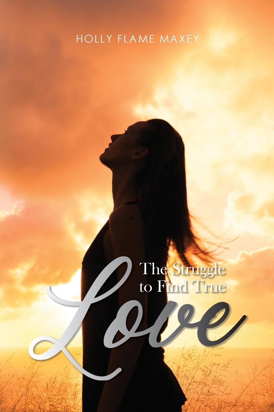 Vorderes Coverbild The Struggle to Find True Love