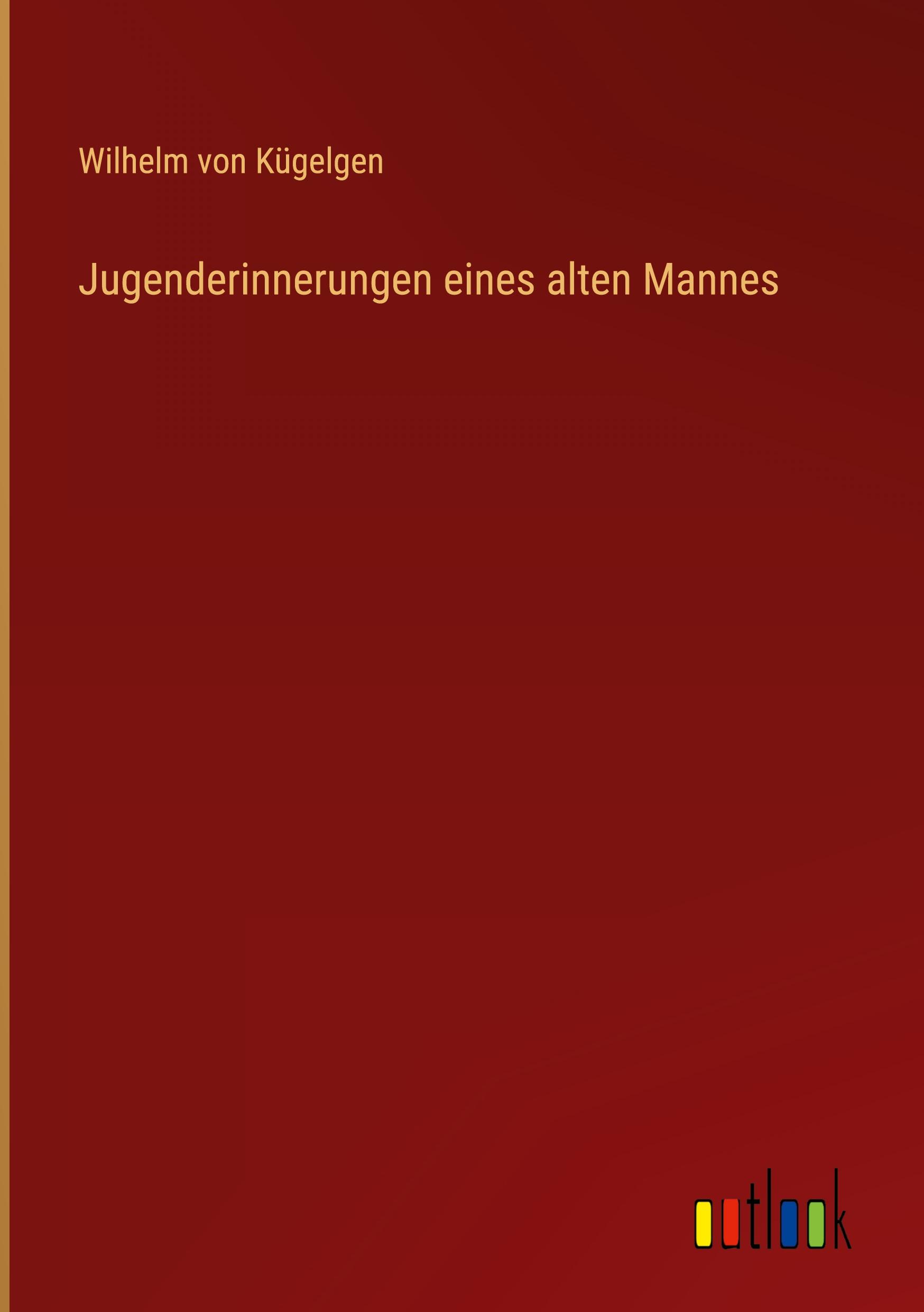 Vorderes Coverbild Jugenderinnerungen eines alten Mannes