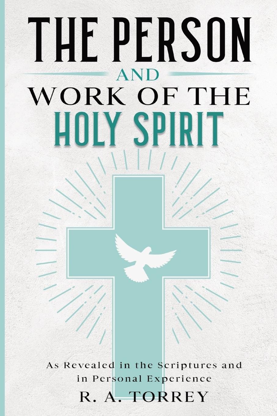Vorderes Coverbild The Person and Work of the Holy Spirit