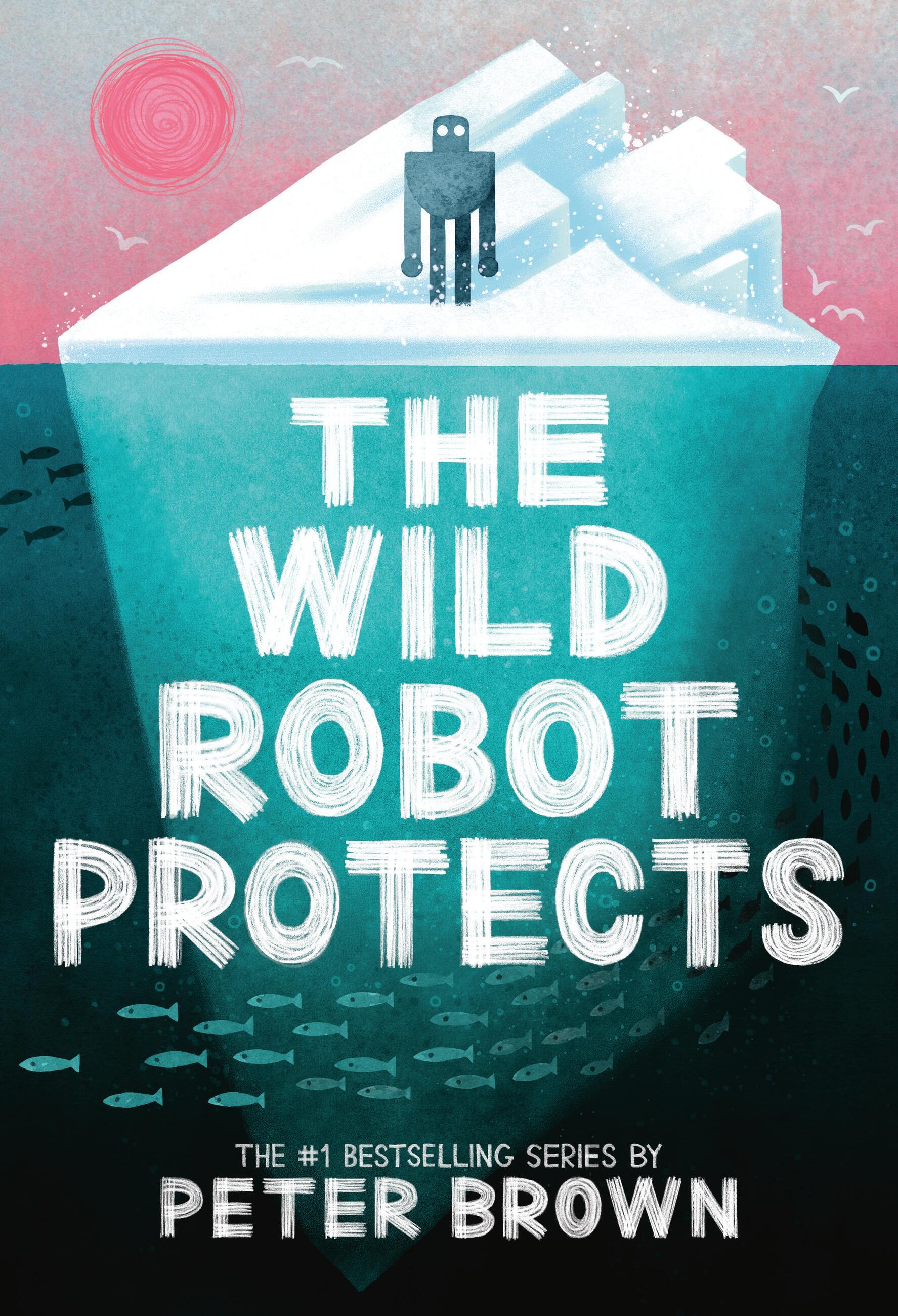 Vorderes Coverbild The Wild Robot Protects