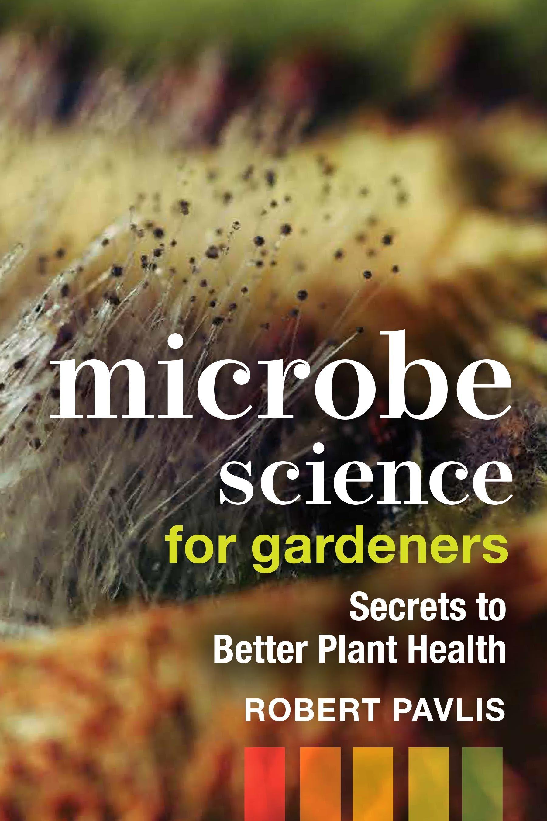 Vorderes Coverbild Microbe Science for Gardeners