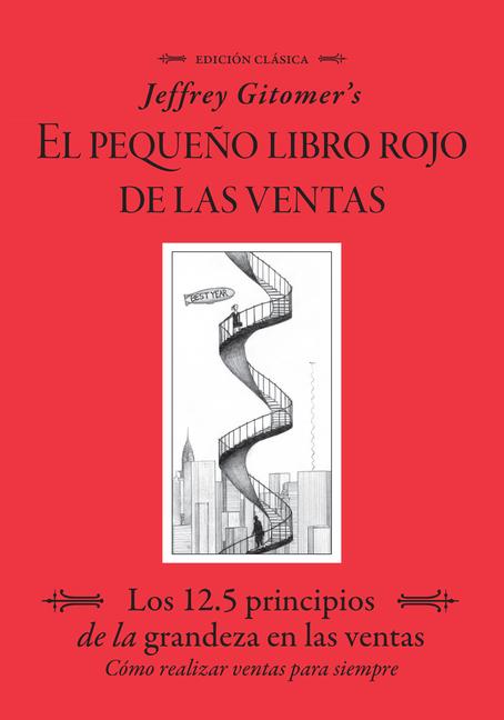 Vorderes Coverbild Jeffrey Gitomer's El Pegueño Libro Rojo de Las Ventas (Jeffrey Gitomer's Little Red Book of Selling)