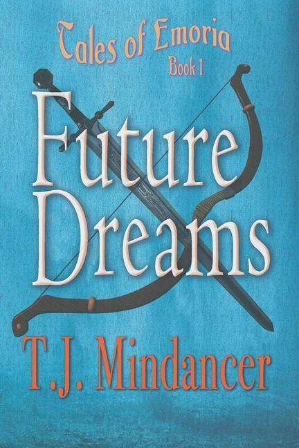 Vorderes Coverbild Future Dreams