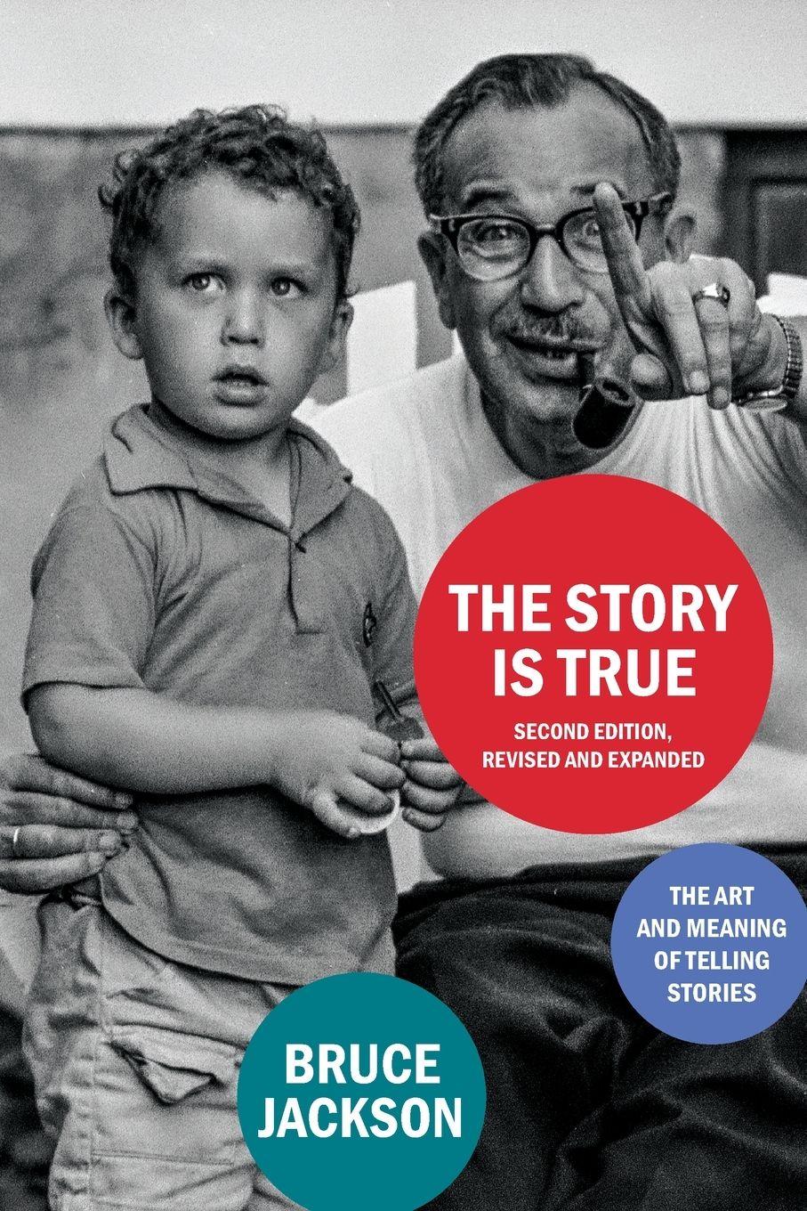 Vorderes Coverbild The Story Is True, Second Edition