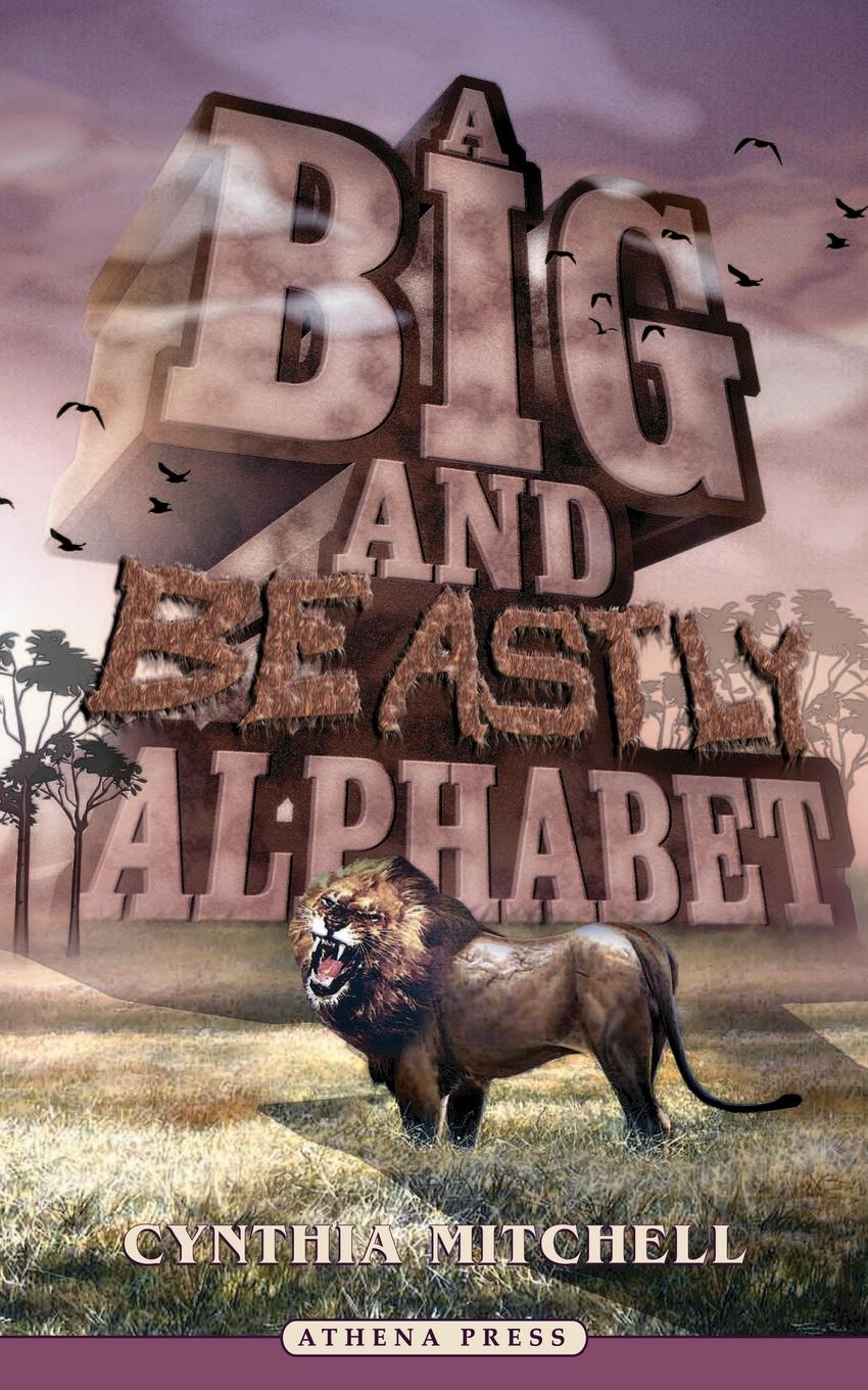Vorderes Coverbild A Big and Beastly Alphabet