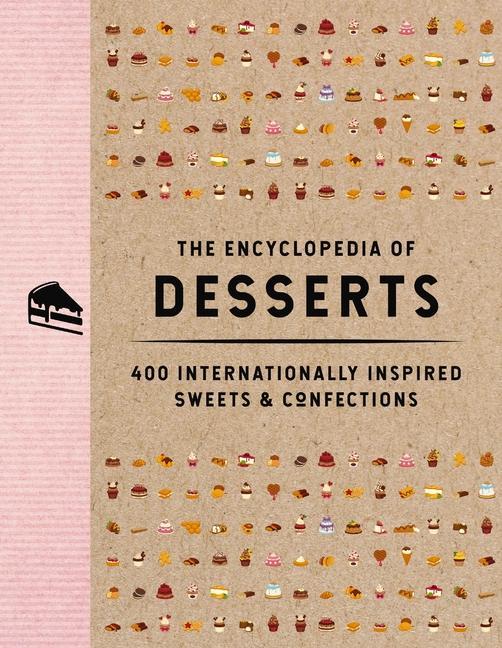 Vorderes Coverbild The Encyclopedia of Desserts