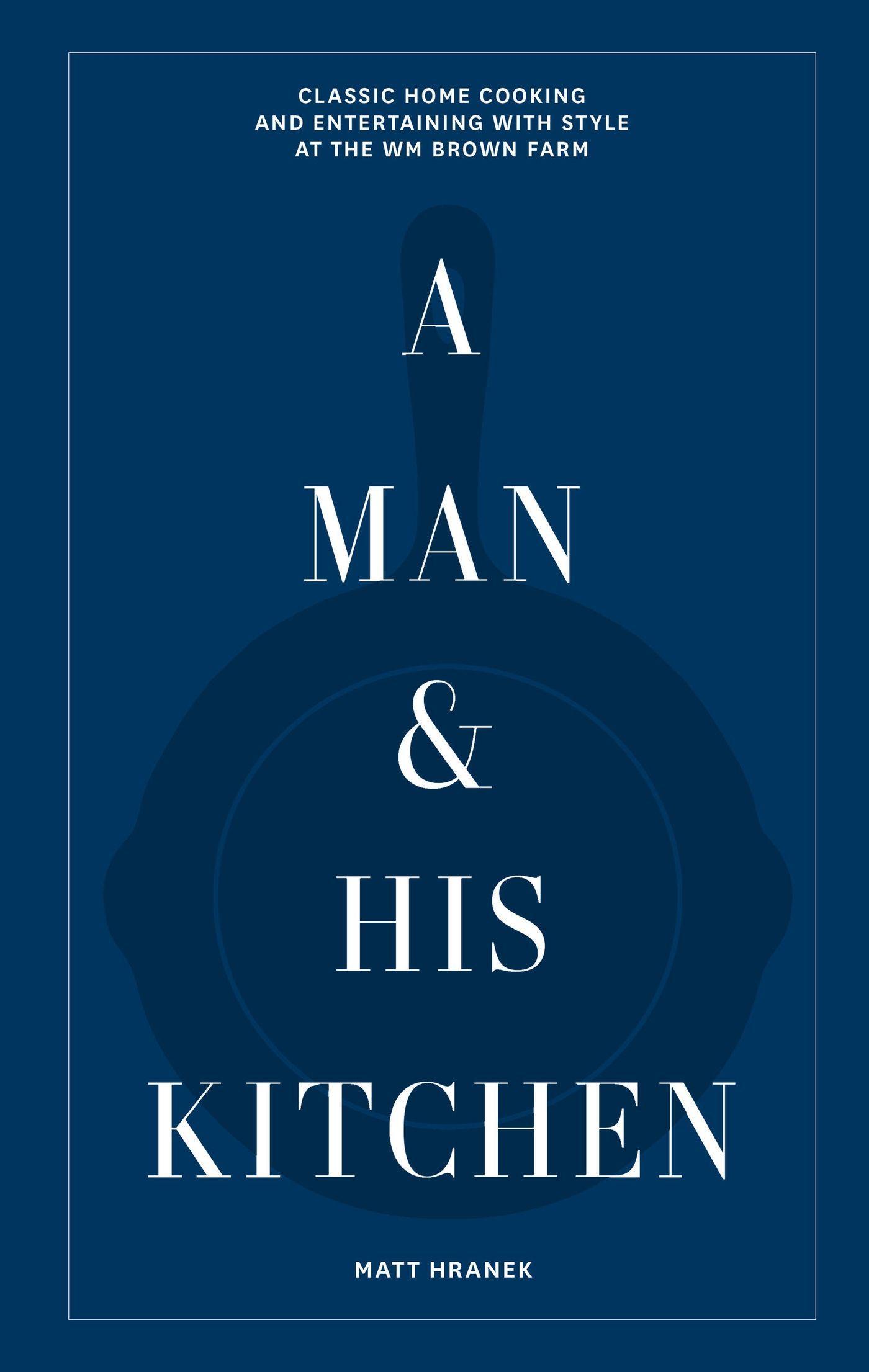 Vorderes Coverbild A Man & His Kitchen