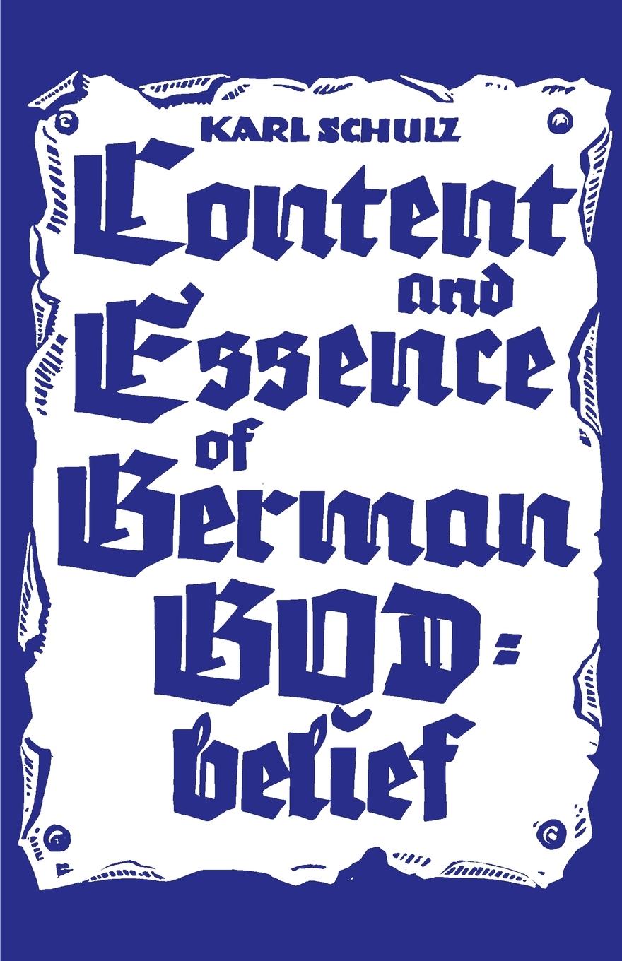 Vorderes Coverbild Content and Essence of the German God-Belief