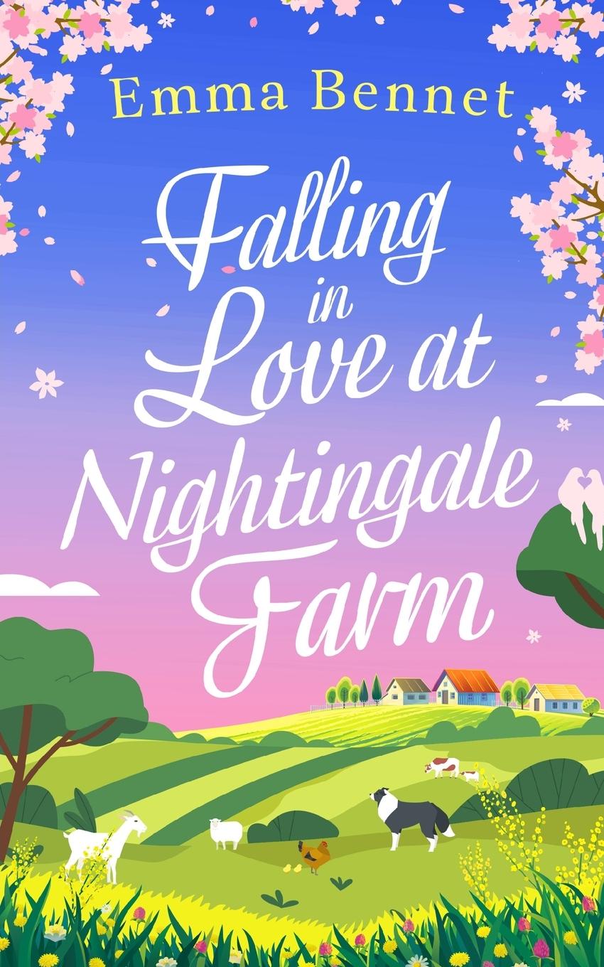 Vorderes Coverbild FALLING IN LOVE AT NIGHTINGALE FARM a heartwarming, feel-good romance to fall in love with