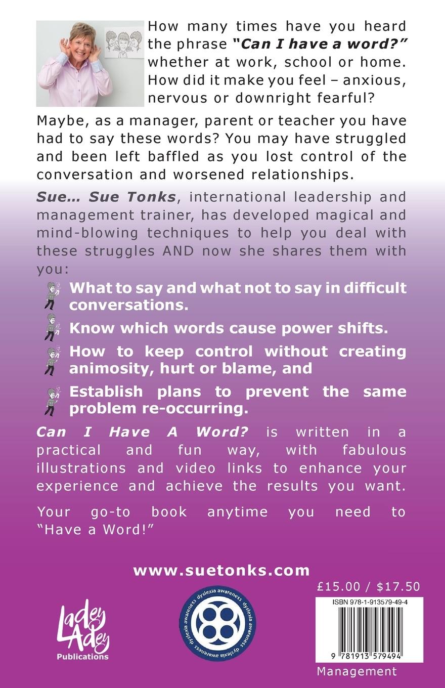 Rückseitencover "Can I Have A Word?"   Dealing with performance, behaviour or attitude in difficult situations.