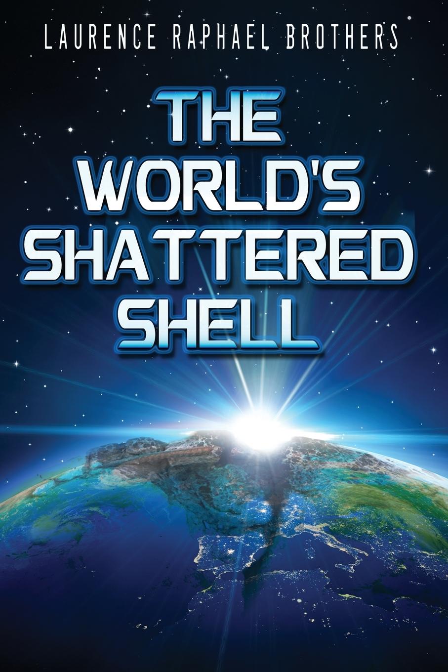 Vorderes Coverbild The World's Shattered Shell