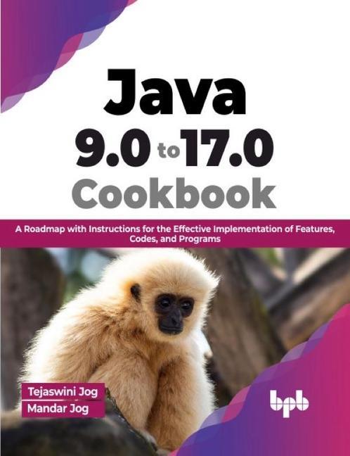 Vorderes Coverbild Java 9.0 to 17.0 Cookbook