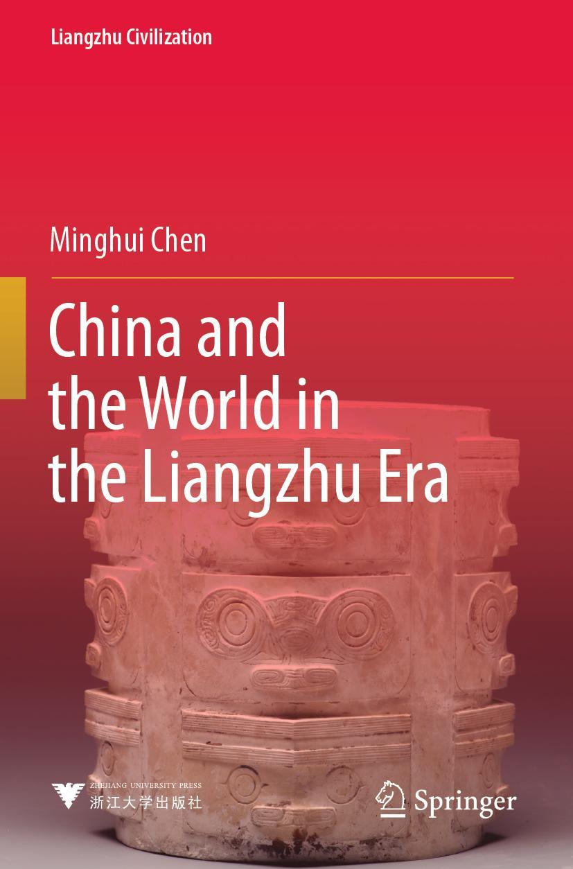 Vorderes Coverbild China and the World in the Liangzhu Era