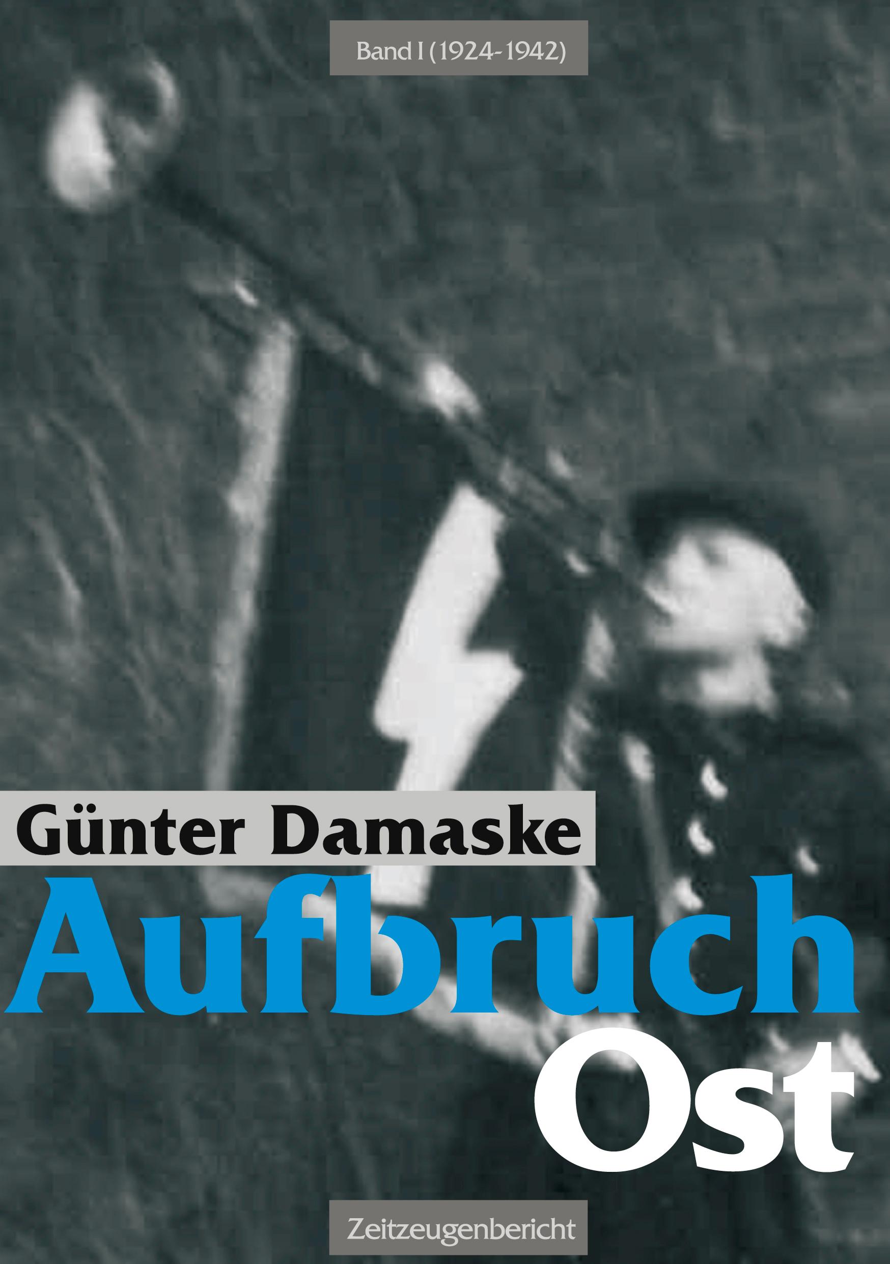 Vorderes Coverbild Aufbruch Ost Band I (1924-1942)