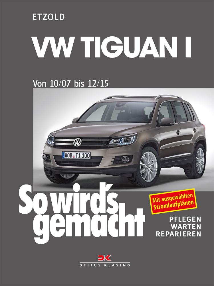 Vorderes Coverbild VW Tiguan 10/07-12/15