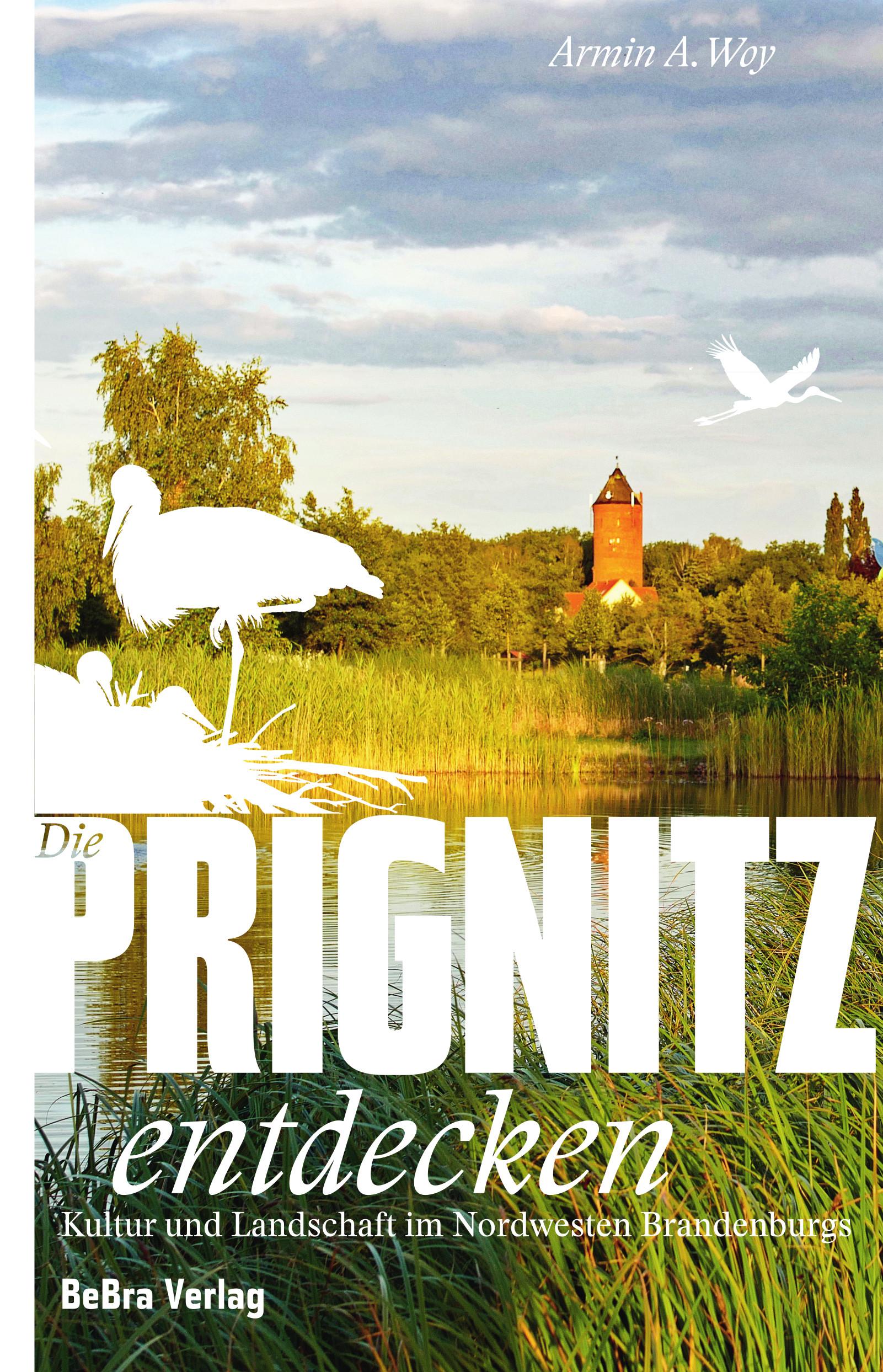 Vorderes Coverbild Die Prignitz entdecken