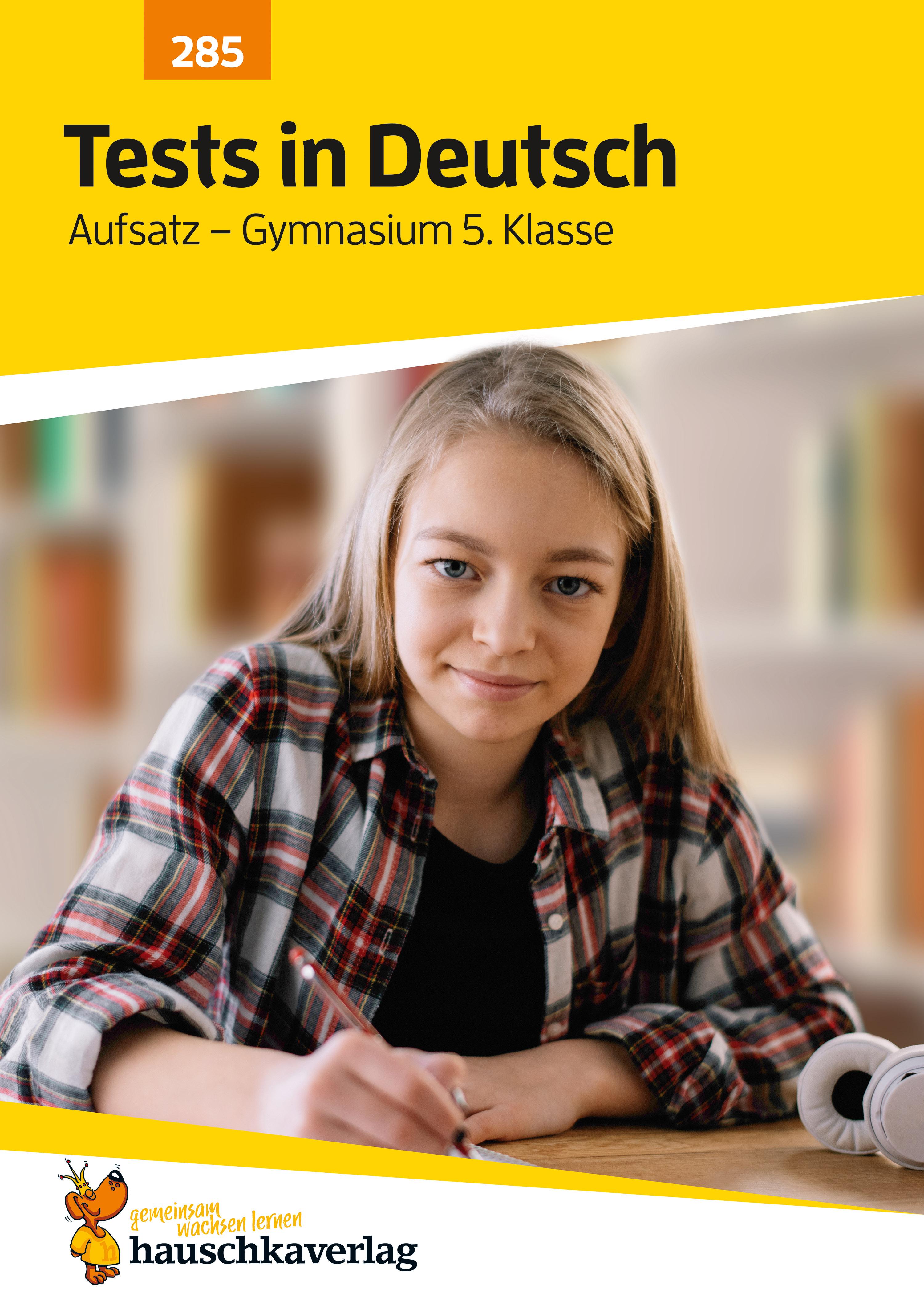 Vorderes Coverbild Übungsheft mit Tests in Deutsch - Aufsatz Gymnasium 5. Klasse