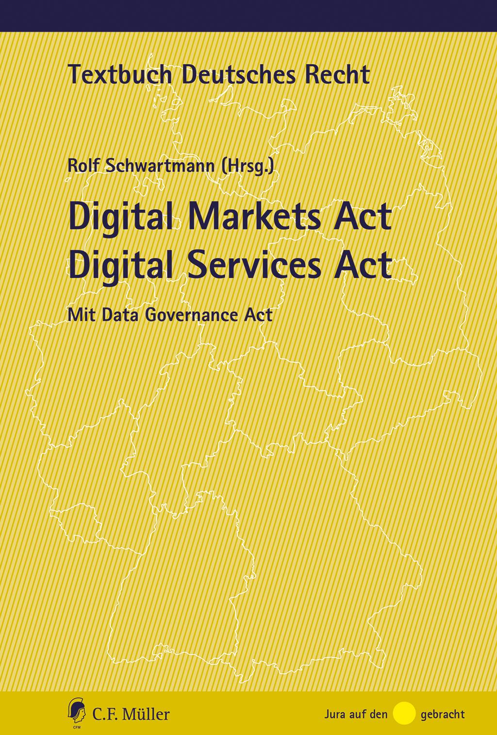 Vorderes Coverbild Digital Markets Act Digital Services Act
