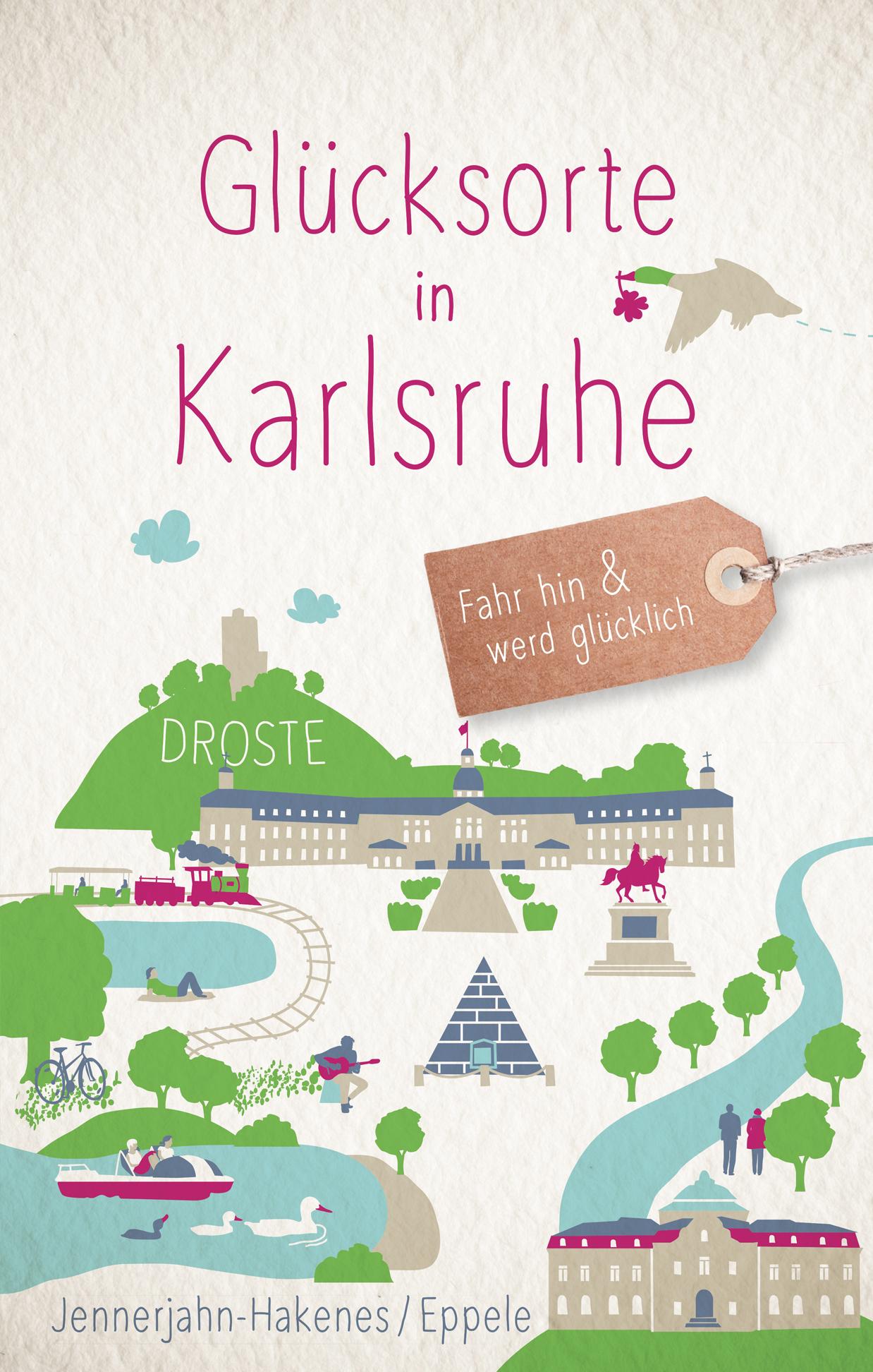 Vorderes Coverbild Glücksorte in Karlsruhe
