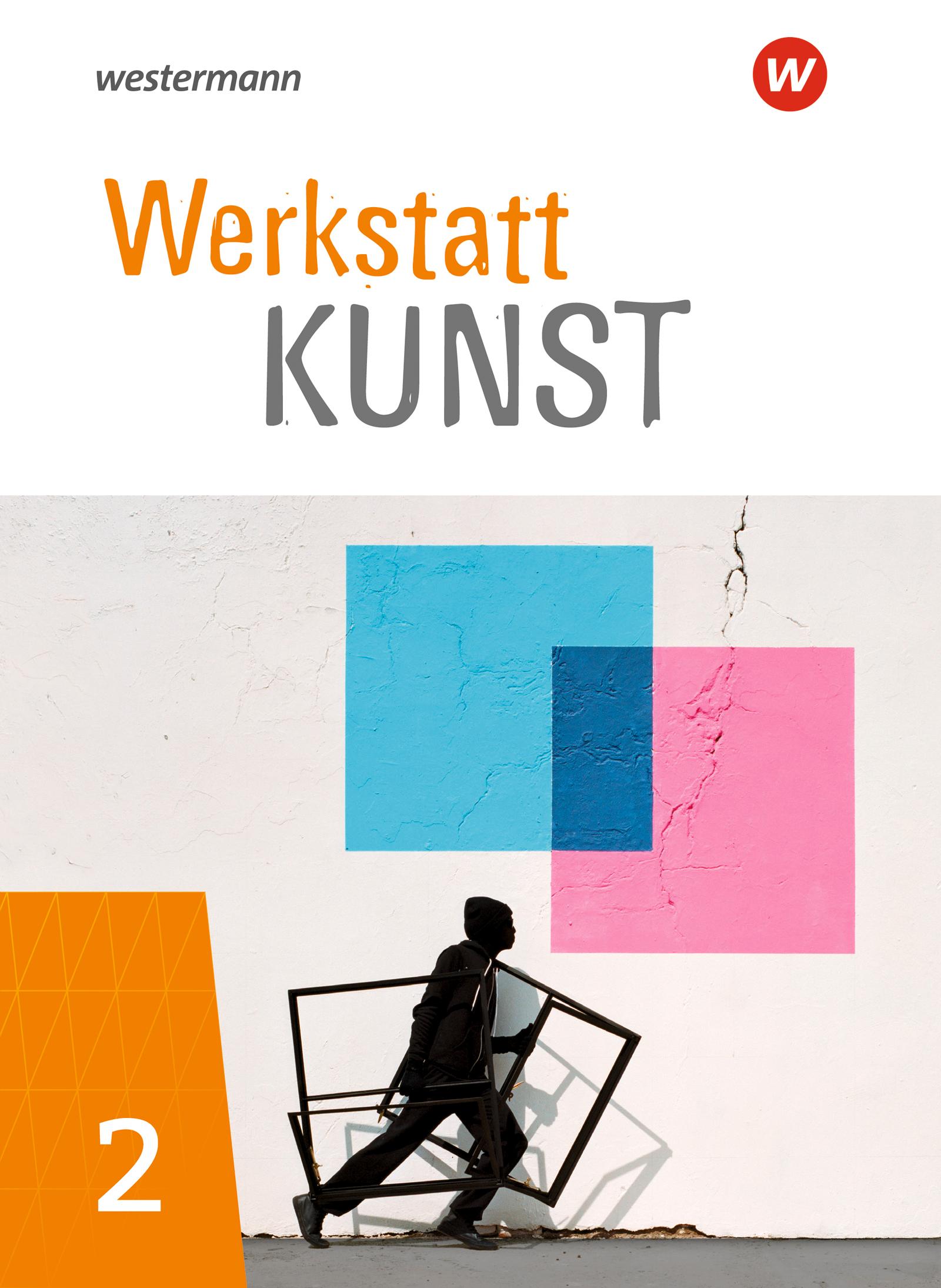 Vorderes Coverbild Werkstatt Kunst 2. Schulbuch