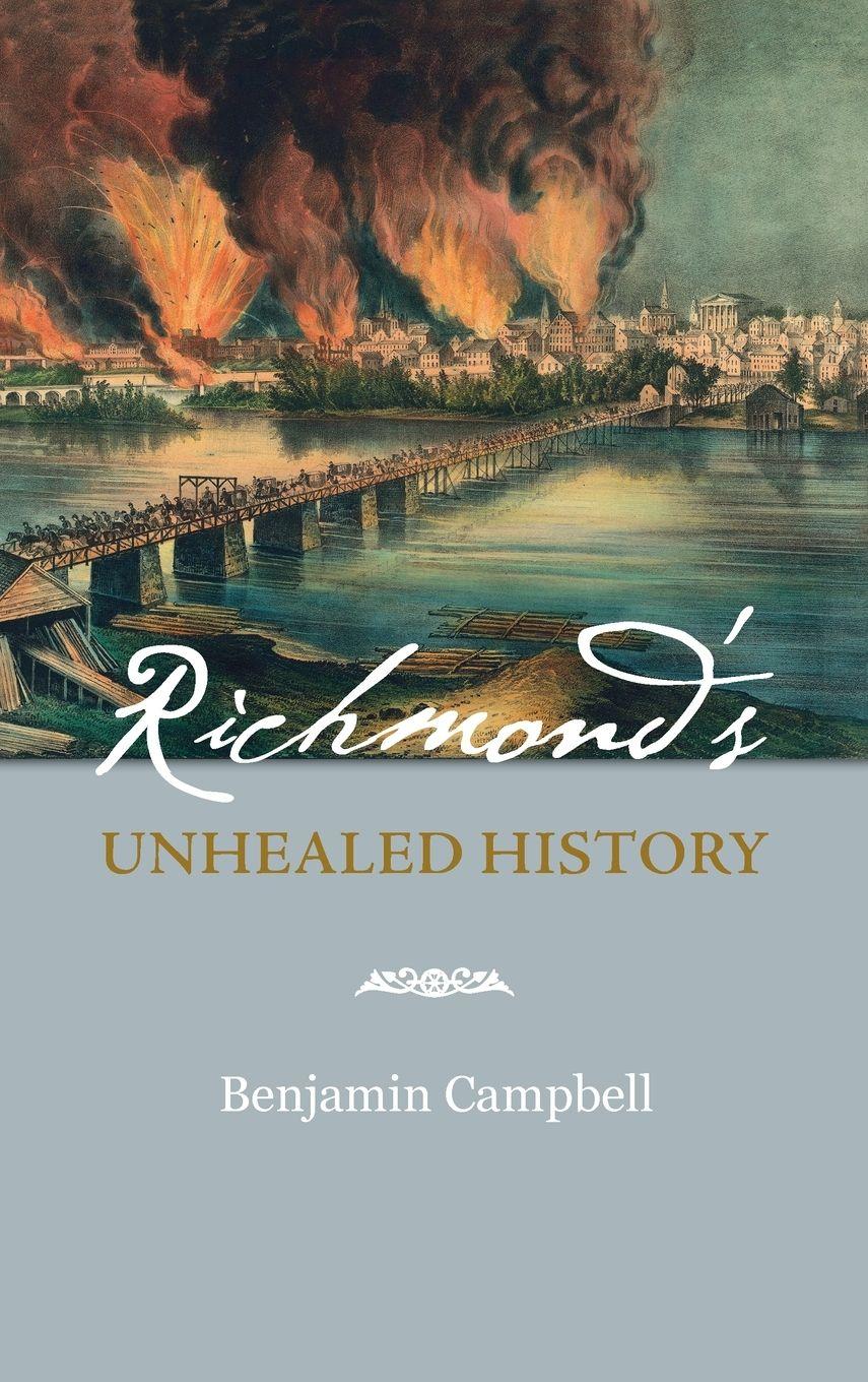 Vorderes Coverbild Richmond's Unhealed History