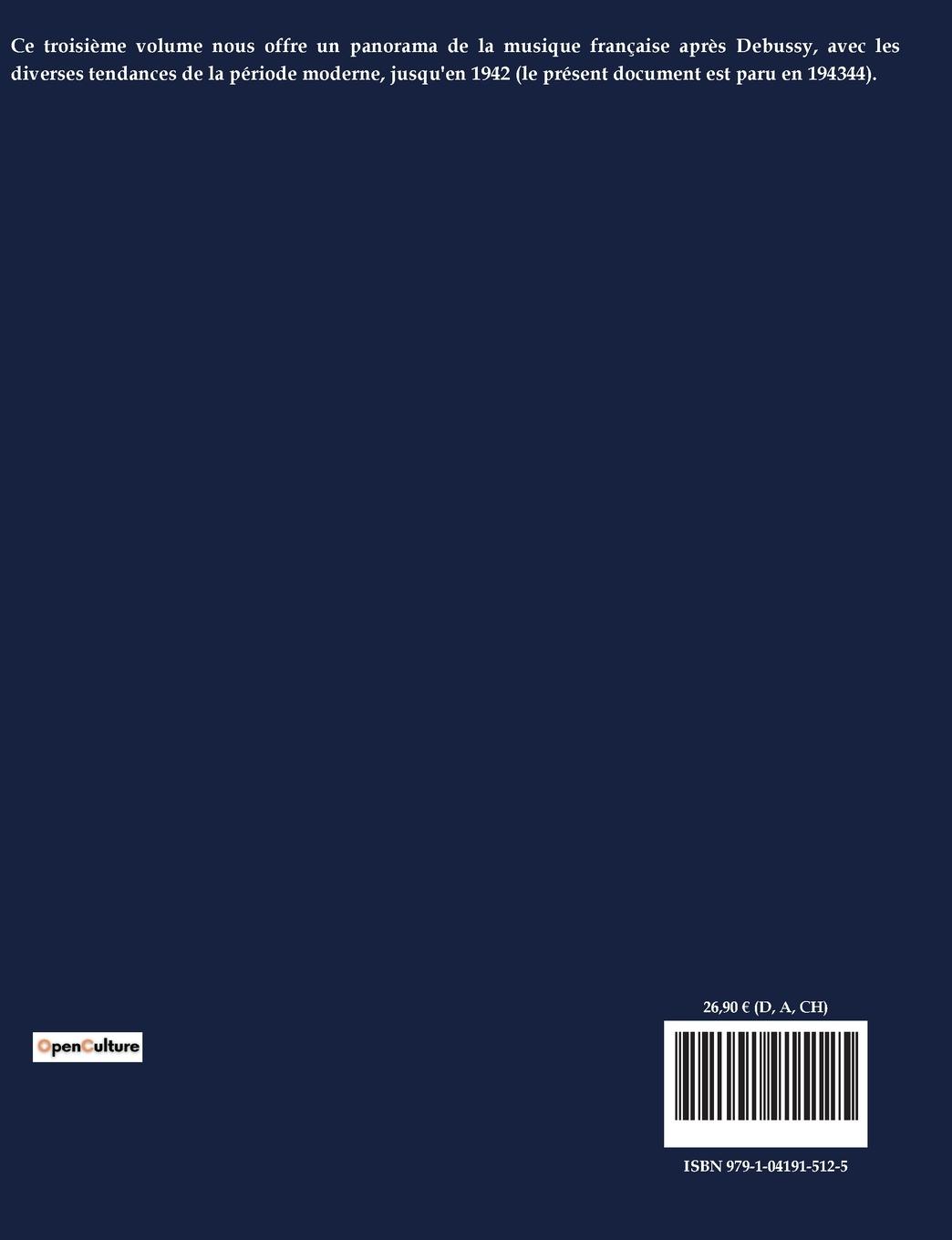 Rückseitencover La Musique française Tome III - Après Debussy