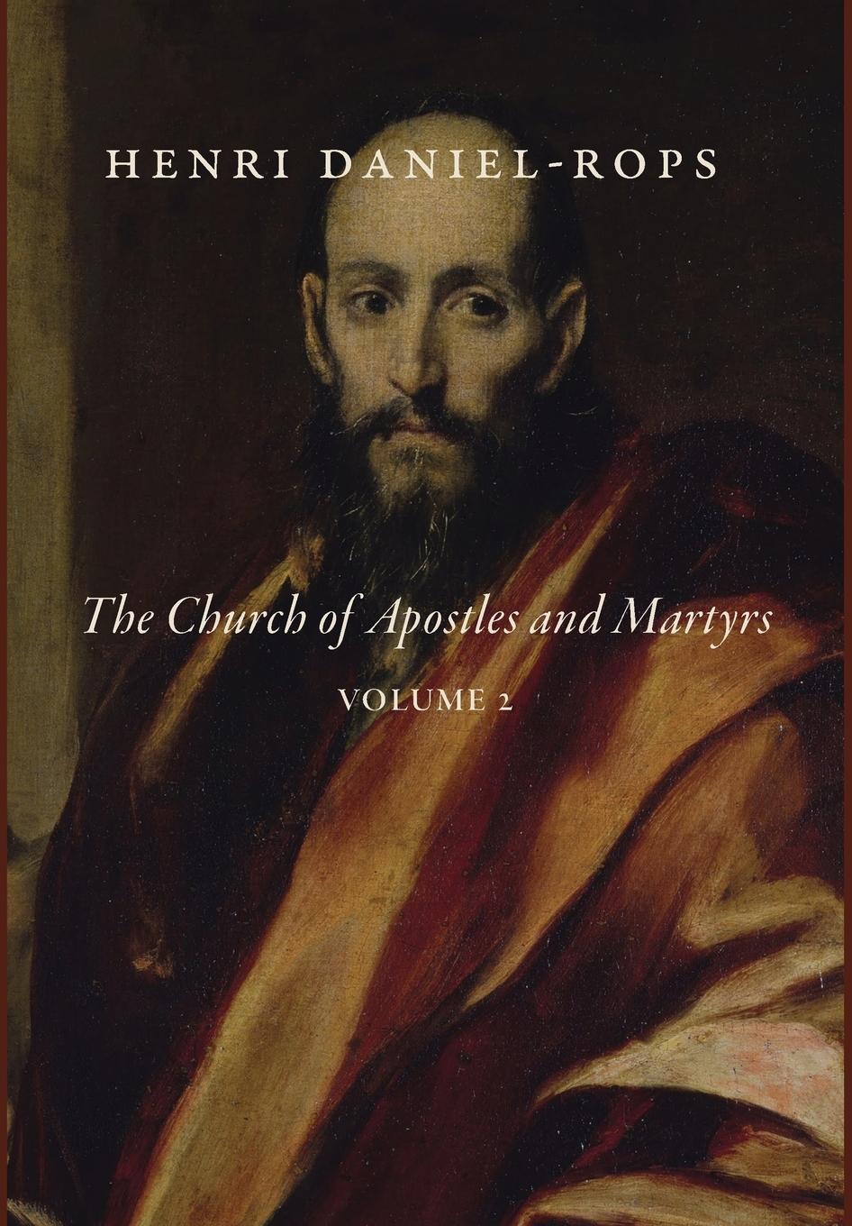 Vorderes Coverbild The Church of Apostles and Martyrs, Volume 2