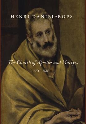 Vorderes Coverbild The Church of Apostles and Martyrs, Volume 1