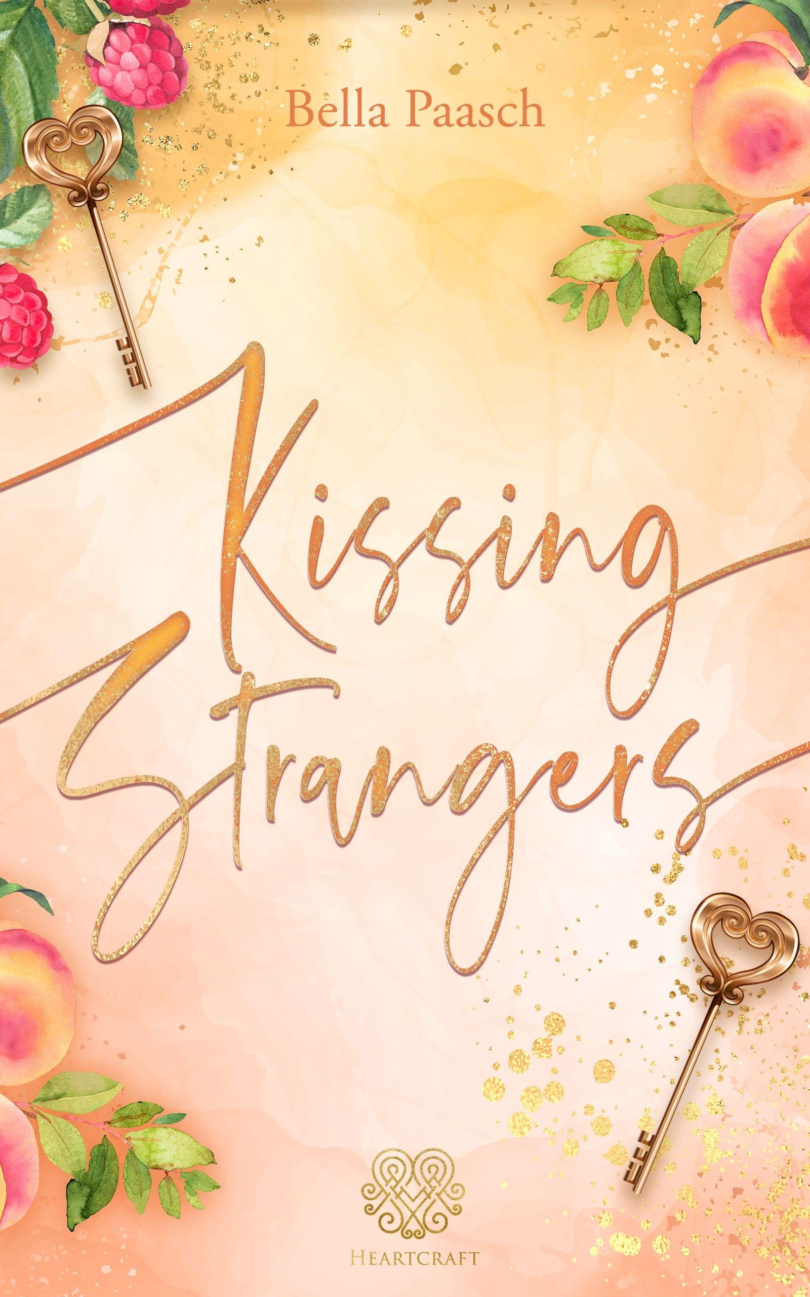 Vorderes Coverbild Kissing Strangers (New Adult Romance)