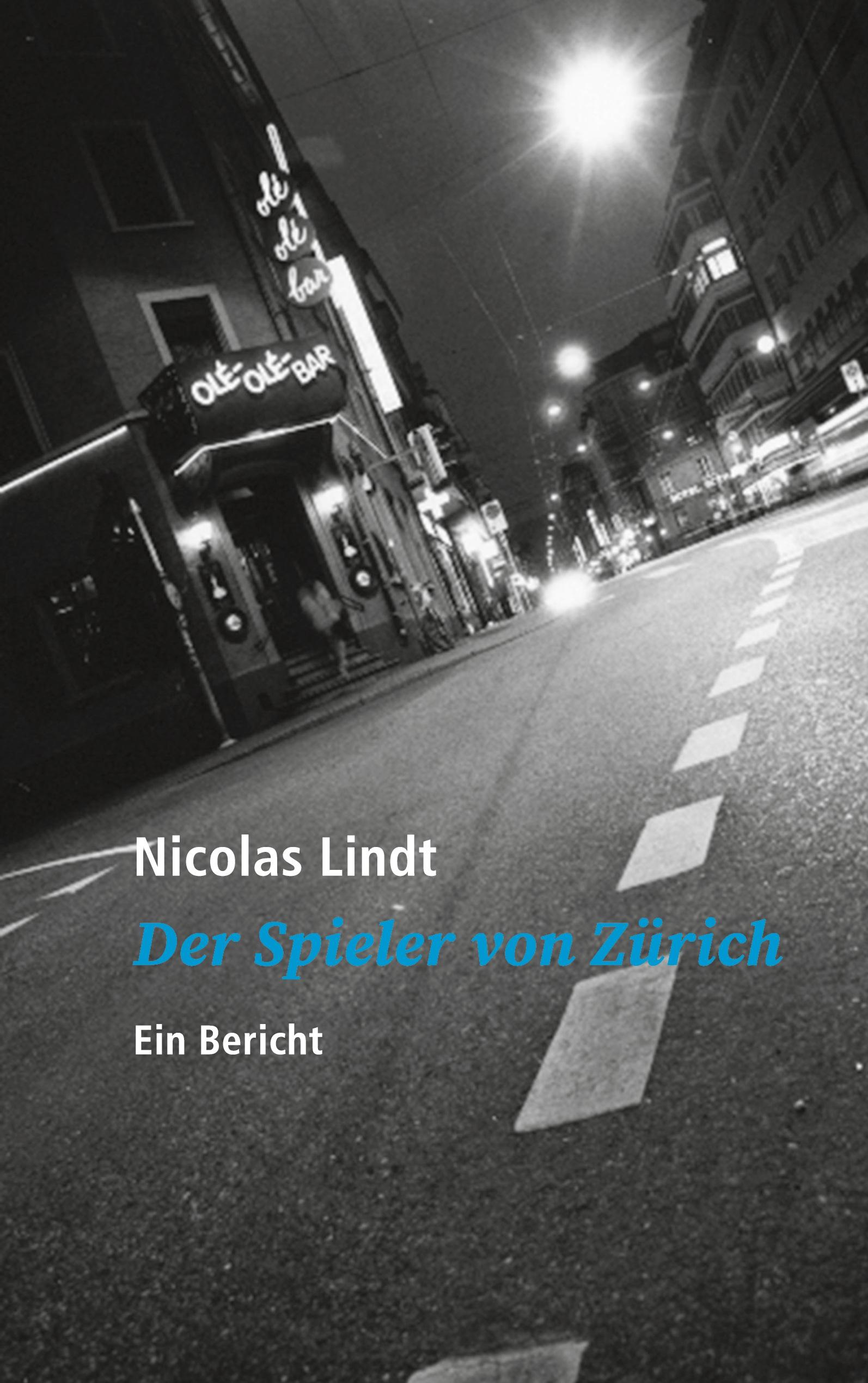 Vorderes Coverbild Der Spieler von Zürich
