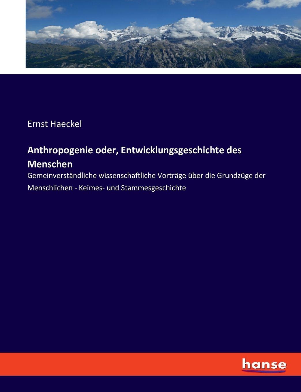 Vorderes Coverbild Anthropogenie oder, Entwicklungsgeschichte des Menschen