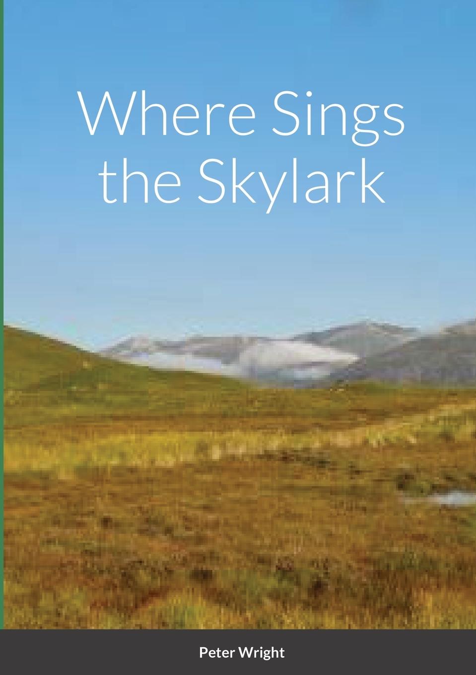Vorderes Coverbild Where Sings the Skylark