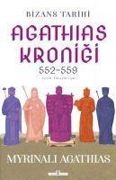 Vorderes Coverbild Bizans Tarihi Agathias Kronigi 552-559