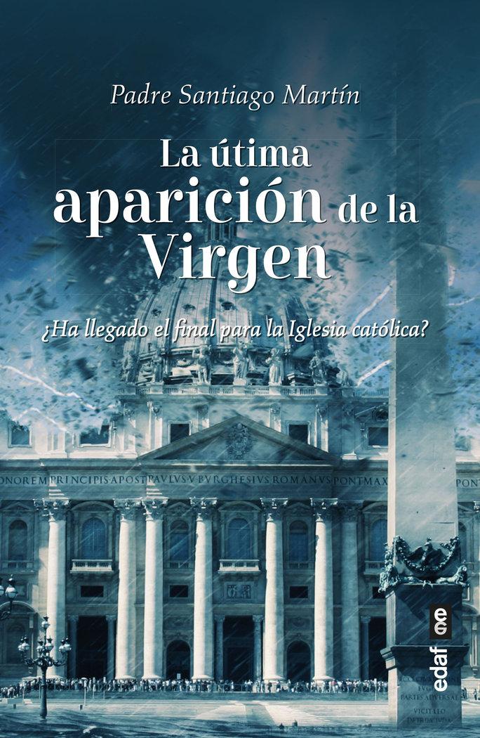 Vorderes Coverbild Ultima Aparicion de la Virgen, La