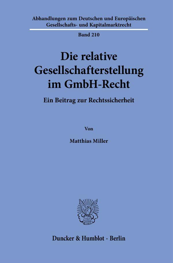 Vorderes Coverbild Die relative Gesellschafterstellung im GmbH-Recht.