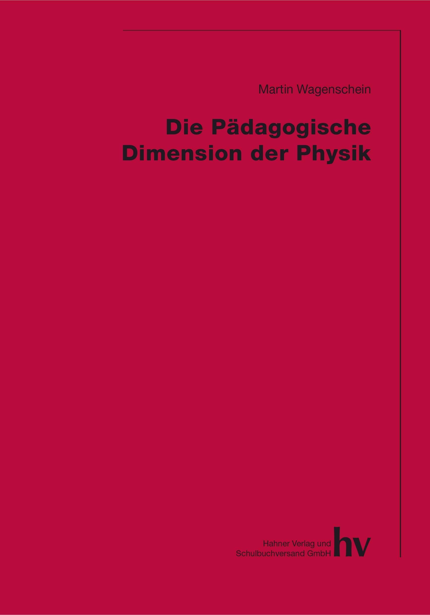 Vorderes Coverbild Die Pädagogische Dimension der Physik
