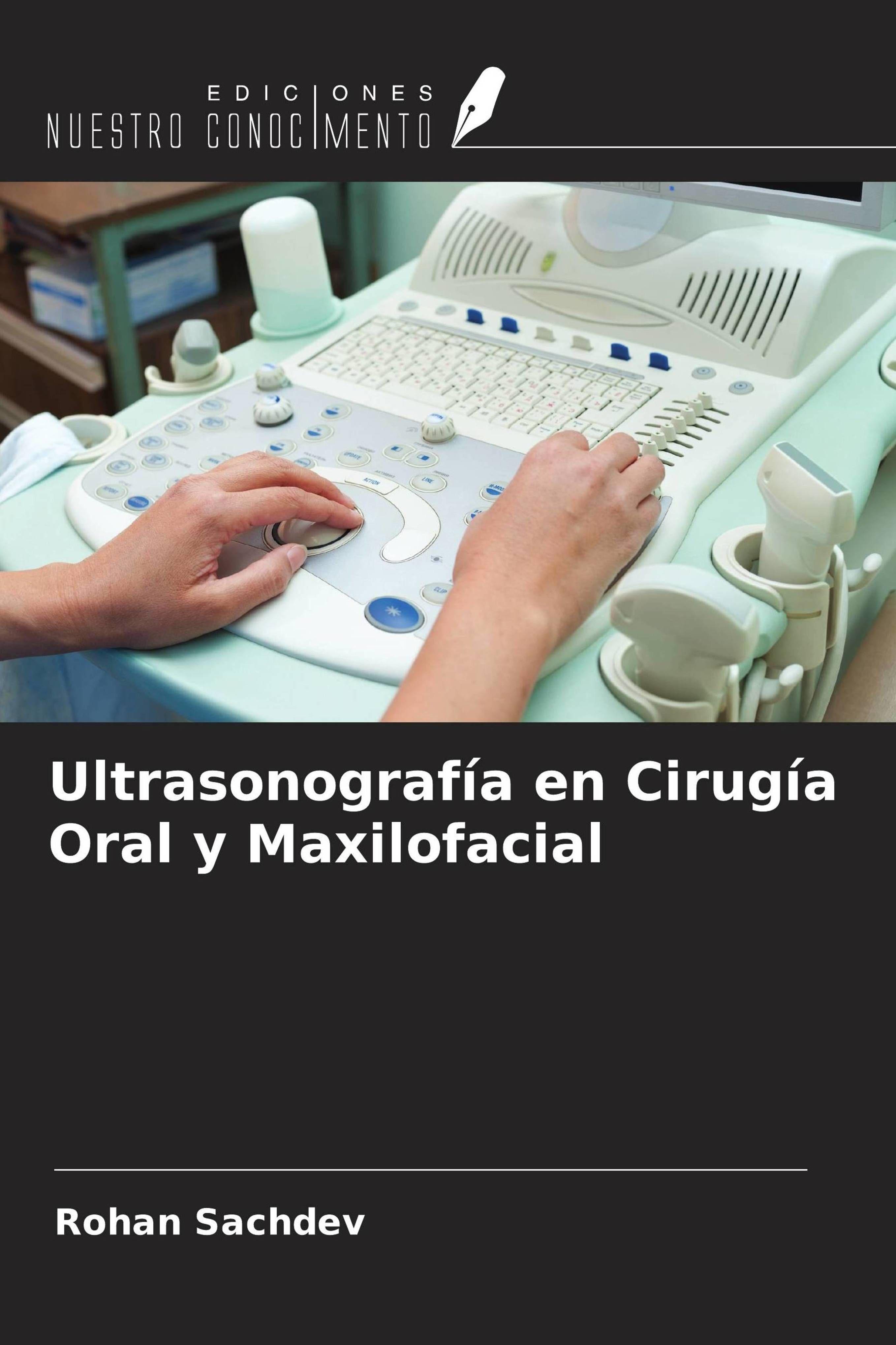 Vorderes Coverbild Ultrasonografía en Cirugía Oral y Maxilofacial