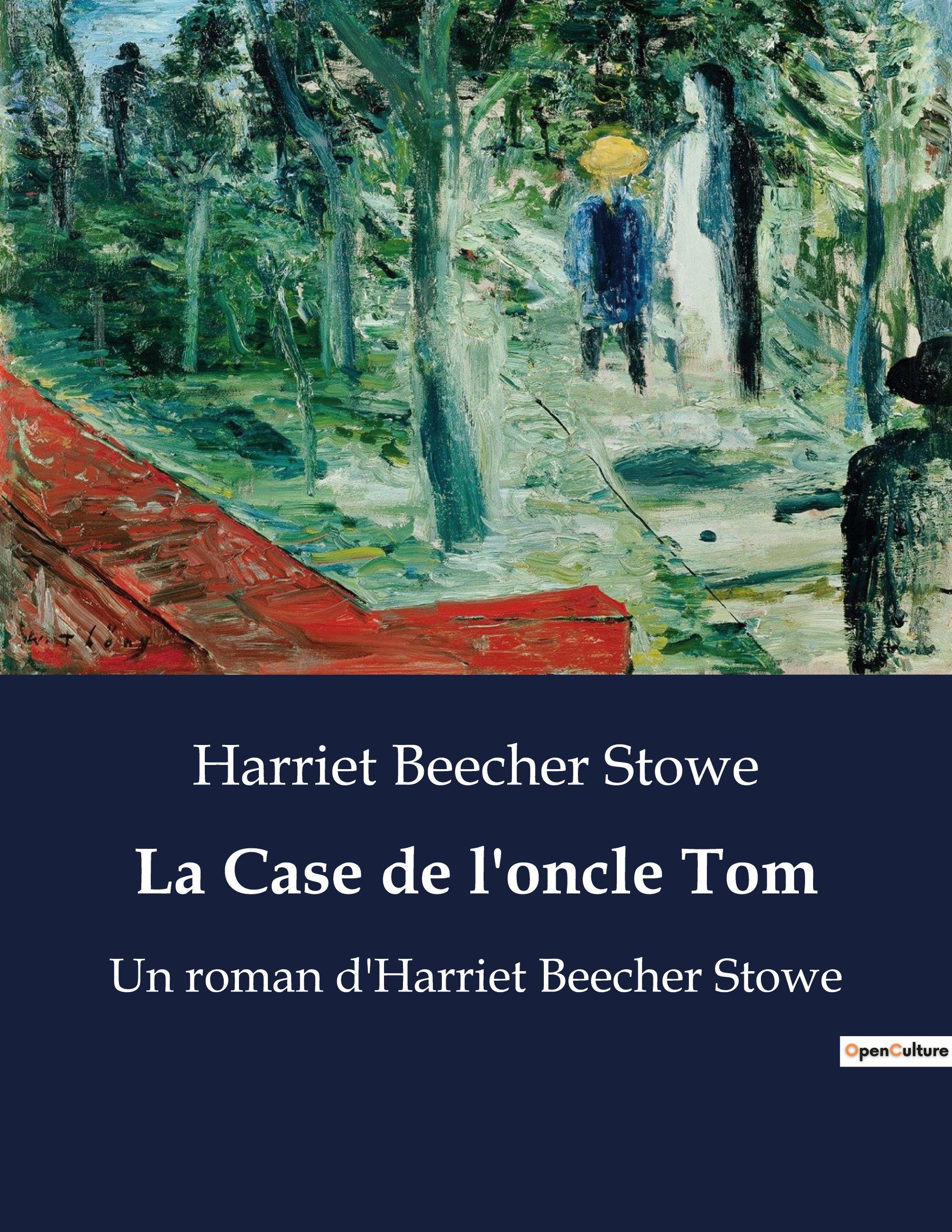 Vorderes Coverbild La Case de l'oncle Tom