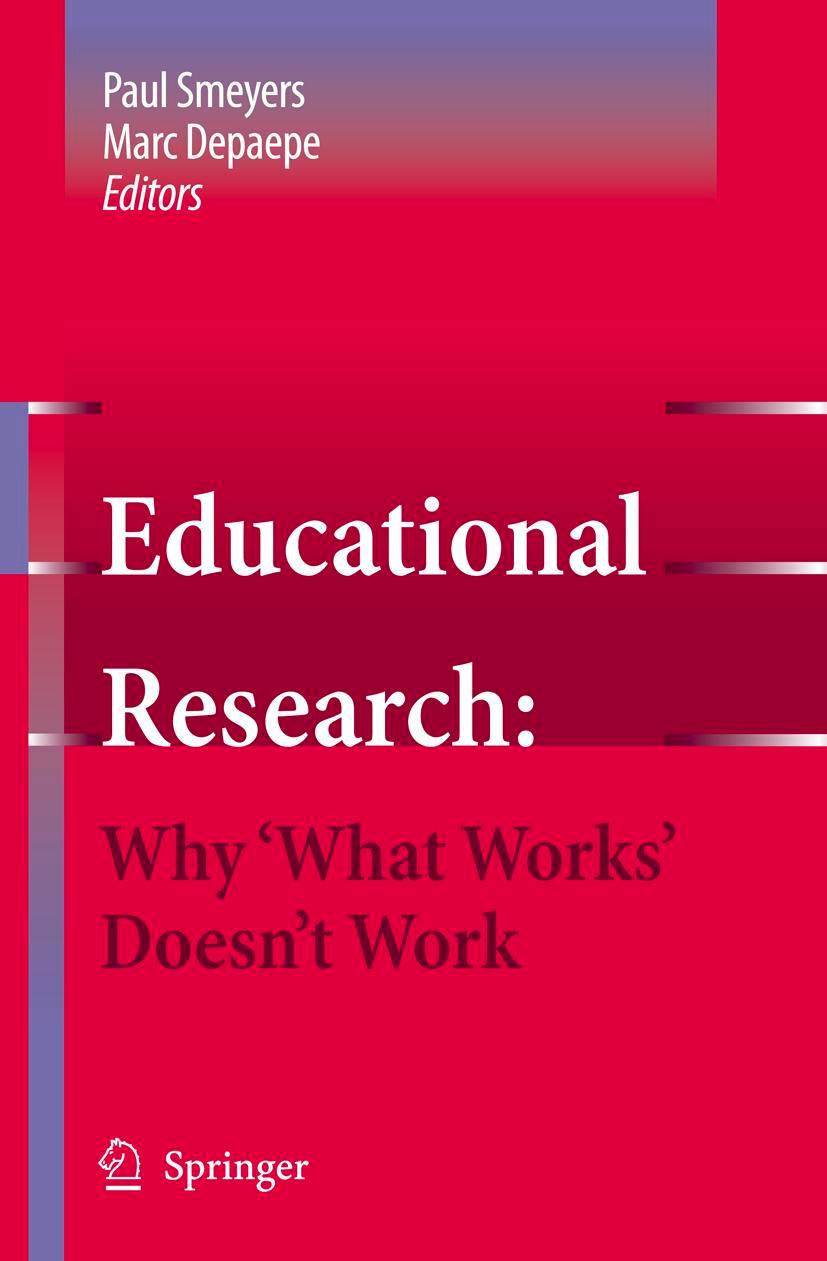 Vorderes Coverbild Educational Research: Why 'What Works' Doesn't Work