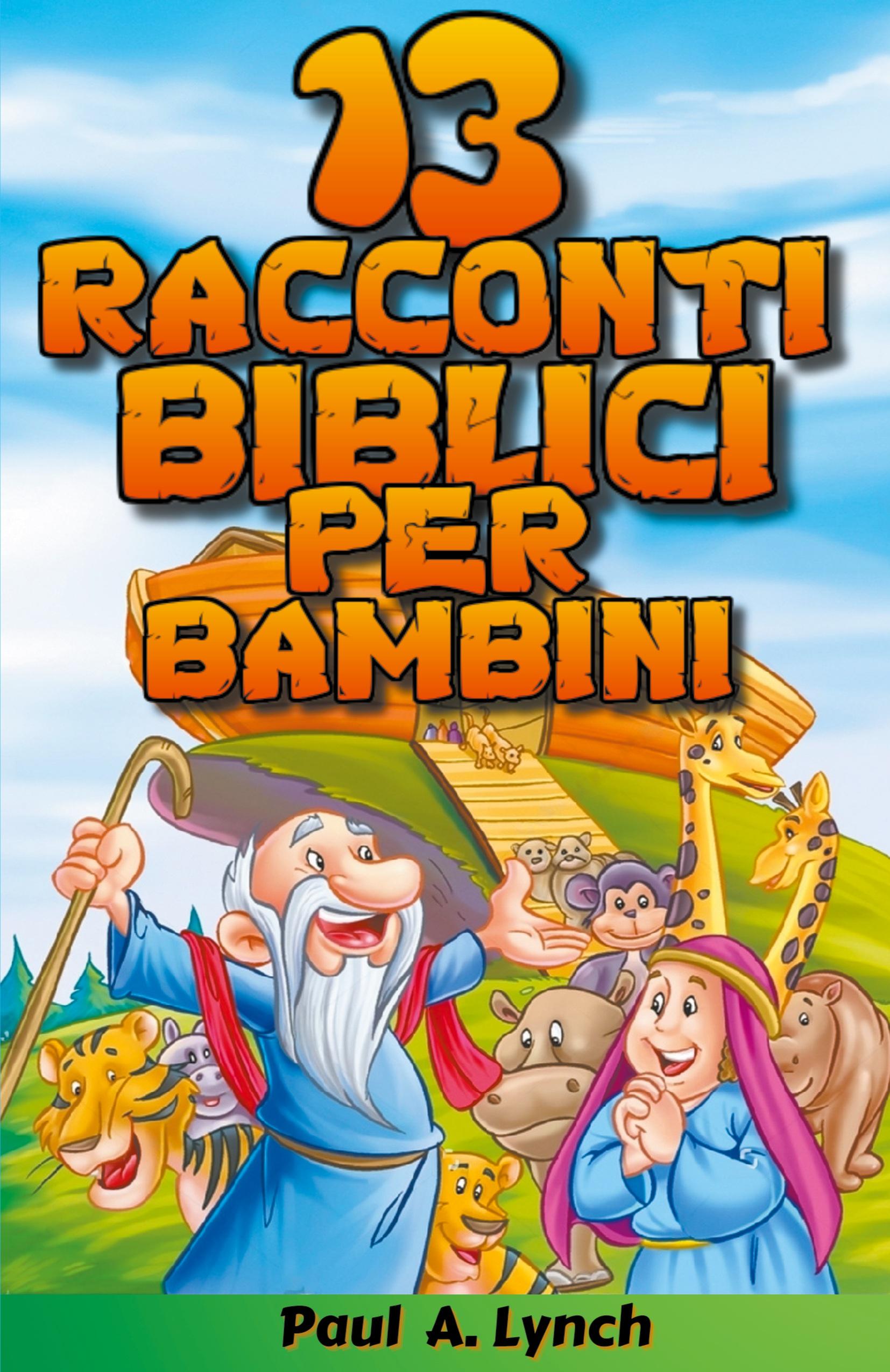 Vorderes Coverbild 13 racconti biblici per bambini