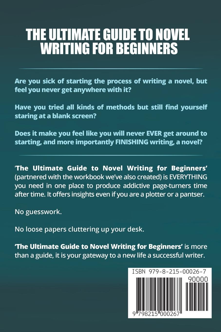 Rückseitencover The Ultimate Guide To Novel Writing For Beginners