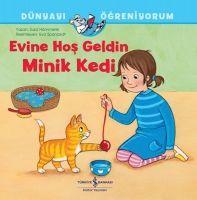 Vorderes Coverbild Dünyayi Ögreniyorum - Evine Hos Geldin Minik Kedi