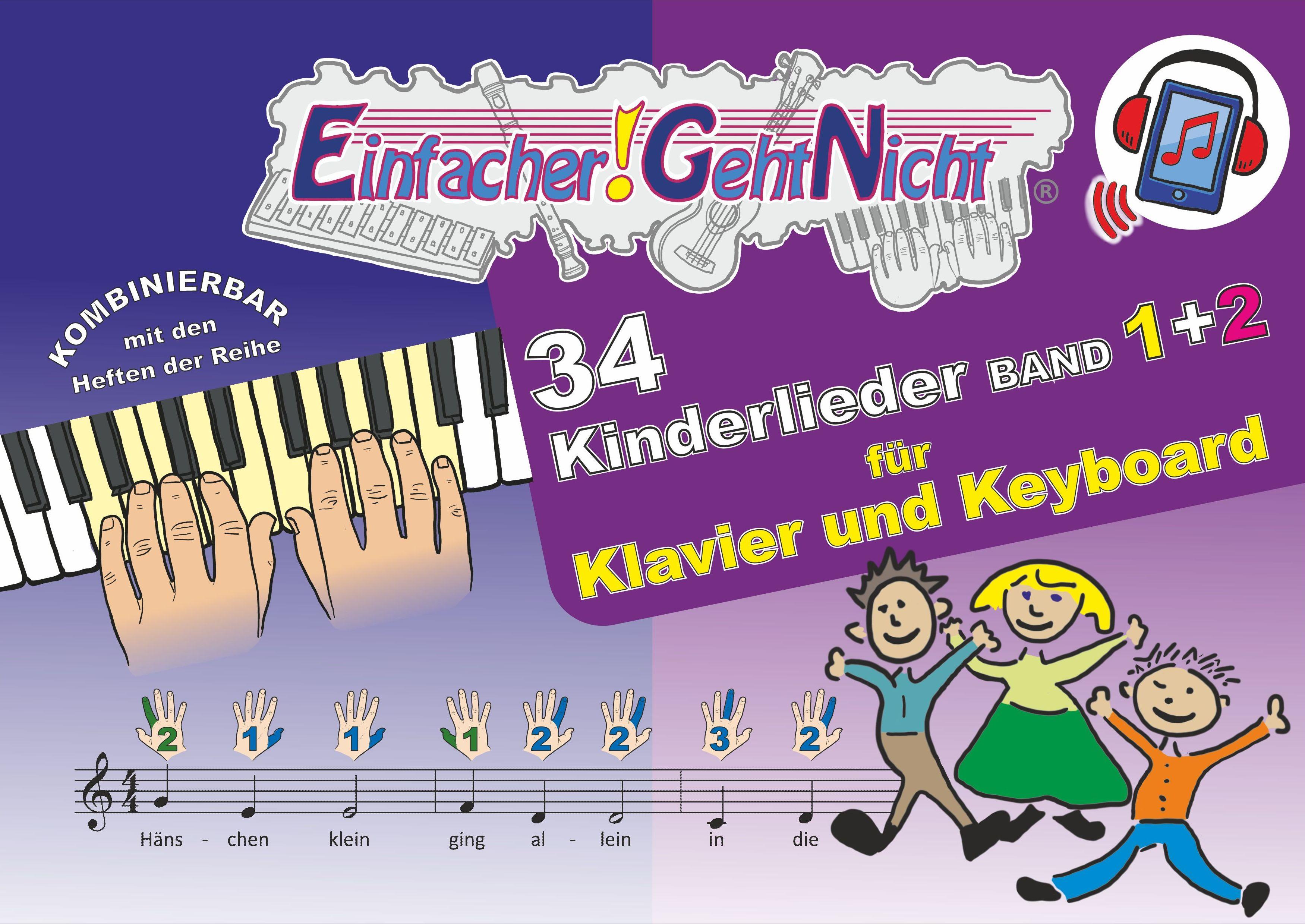 Vorderes Coverbild Einfacher!-Geht-Nicht: 34 Kinderlieder BAND 1+2 für Klavier und Keyboard (+Play-Along-Streaming) | LeuWa