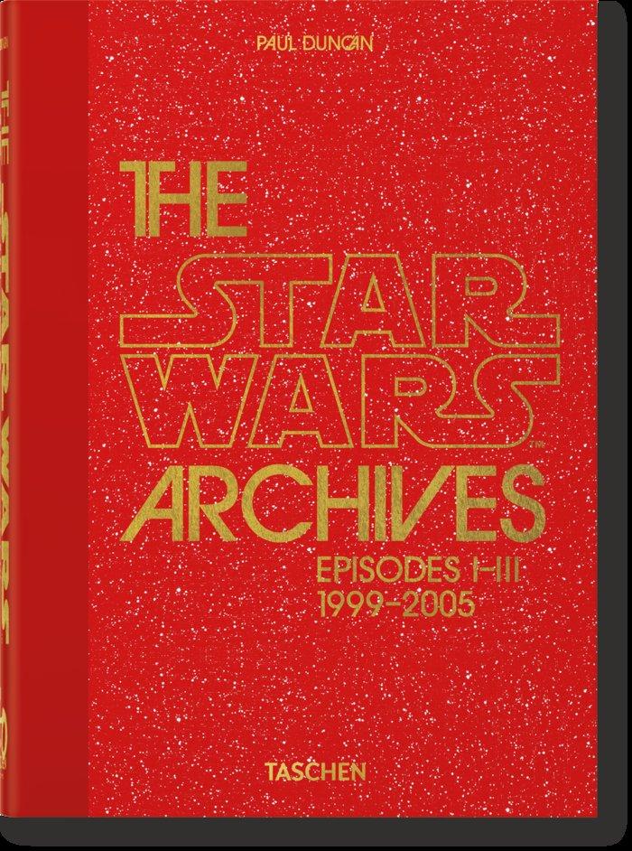 Vorderes Coverbild The Star Wars Archives. 1999-2005. 40th Ed.